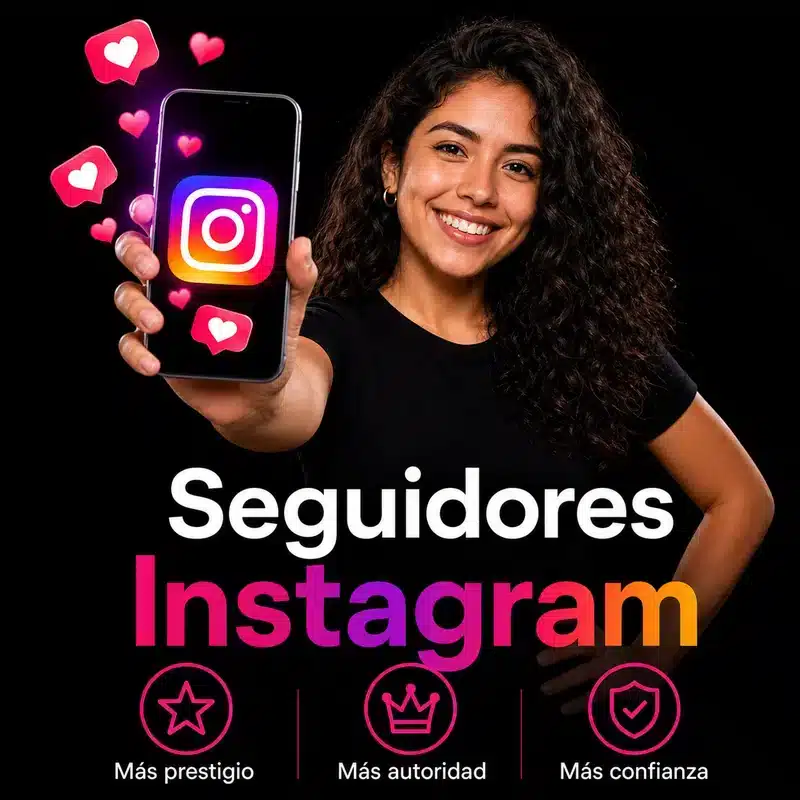 Comprar Seguidores Reales para Instagram 2026